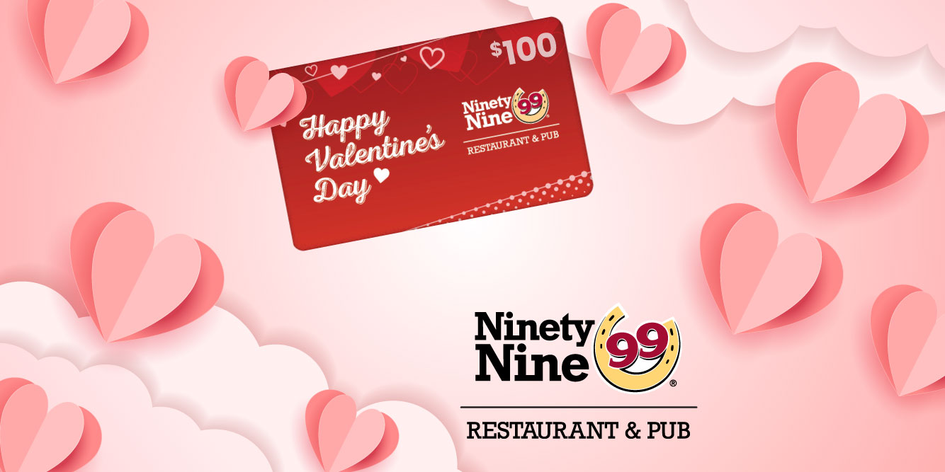 Celebrate Valentine’s Day With a $100 Gift Card to 99 Restaurants