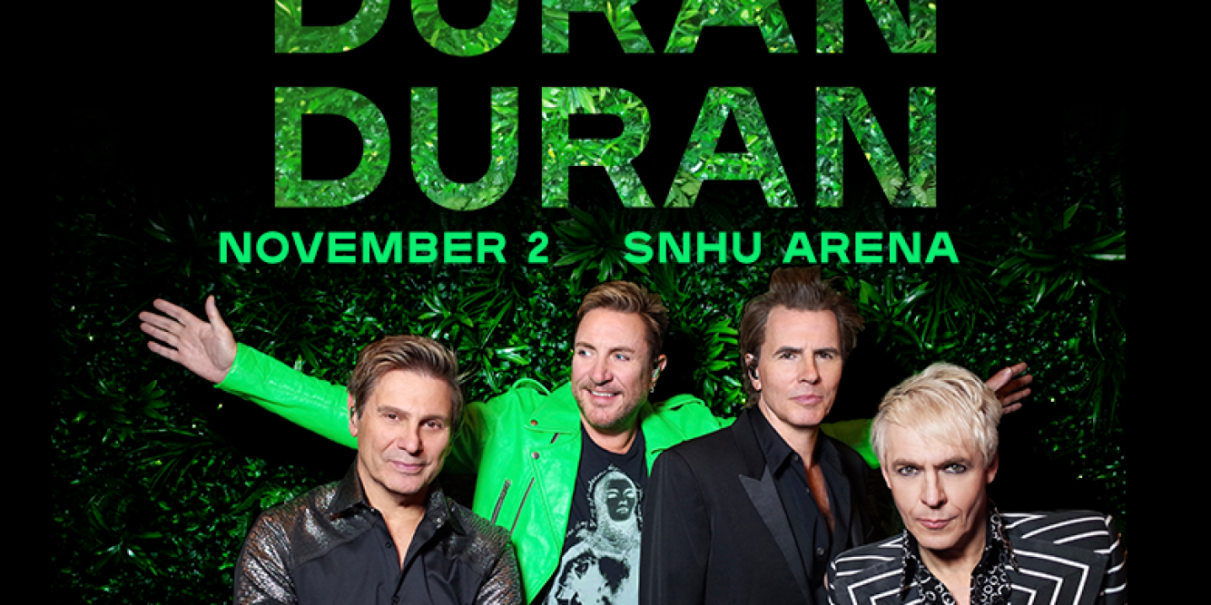 How to Win Tickets to See Duran Duran At The SNHU Arena on November 2!