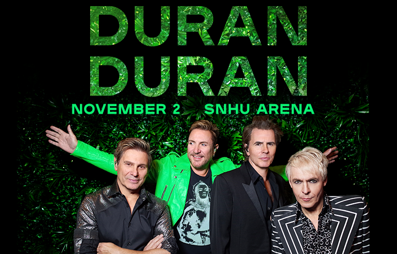 How to Win Tickets to See Duran Duran At The SNHU Arena on November 2!