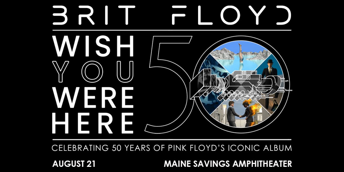 Win Tickets to See Brit Floyd at Maine Savings Amphitheater