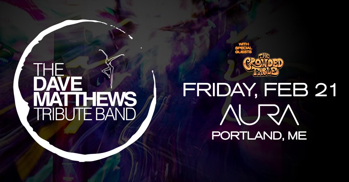 Last Chance to Win Tix to See Dave Matthews Tribute Band at Aura