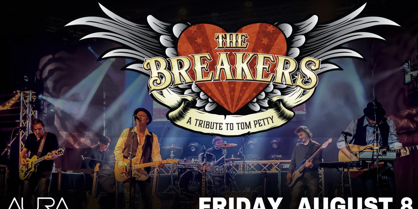 Last Chance to Win Tickets to See The Breakers – A Tribute to Tom Petty at Aura