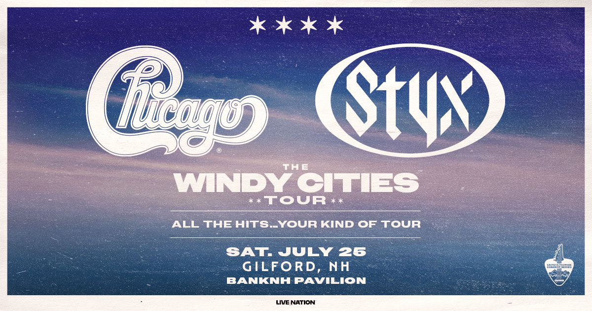 Win Tickets to See Styx & Chicago at BankNH Pavilion
